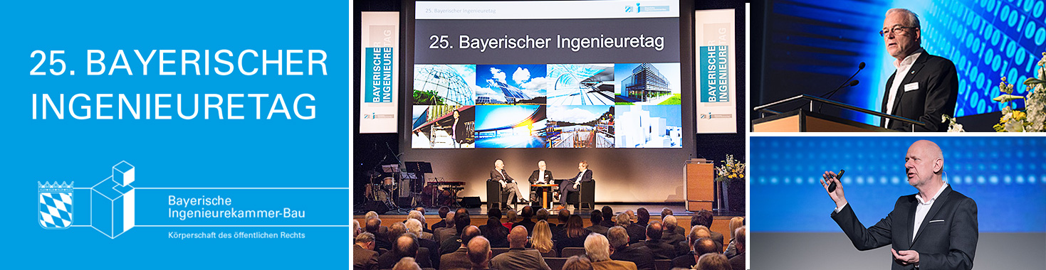 25. Bayerischer Ingenieuretag am 20. Januar 2017 in M�nchen
