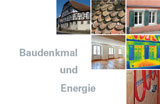 Baudenkmal und Energie