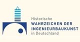 Historische Wahrzeichen der Ingenieurbaukunst